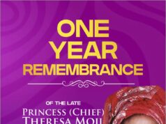 In Loving Memory of Our Beloved Mother Chief Princess Theresa Mojirade Adeagbo One Year Remembrance